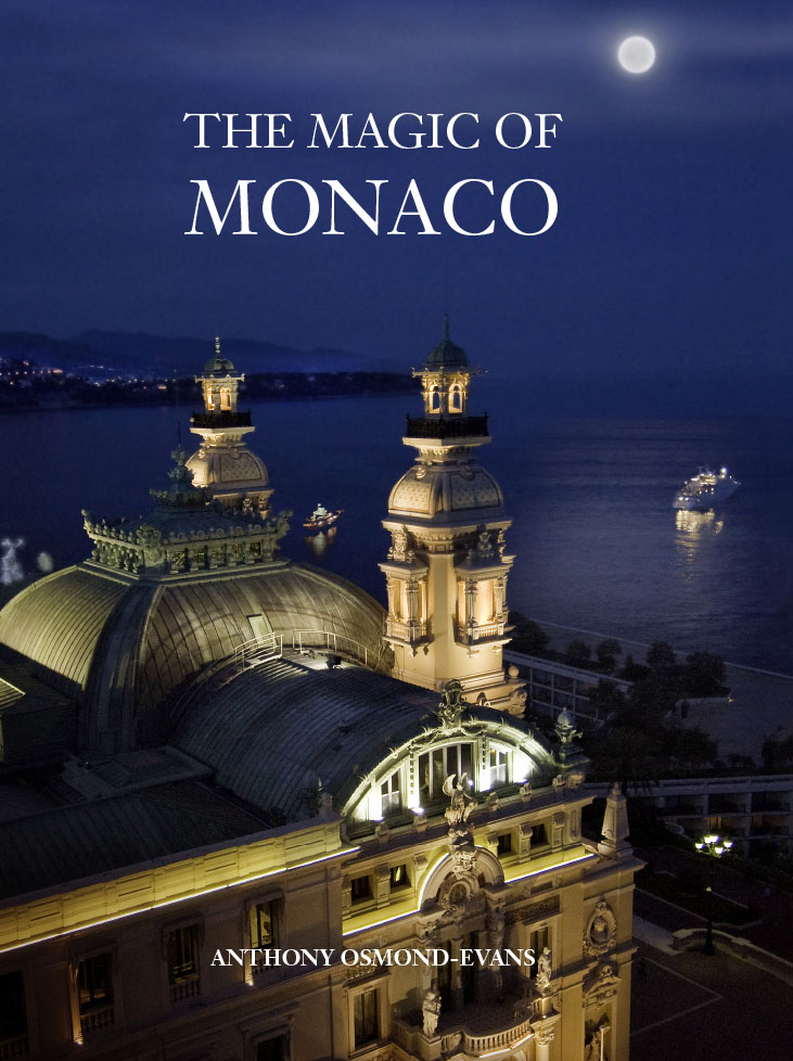 The Magic of Monaco, A photographic portrait of Monaco and its people