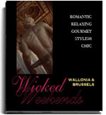 Wicked Weekends: Wallonia & Brussels